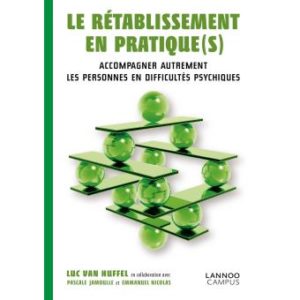 Le rétablissement en pratique(s)