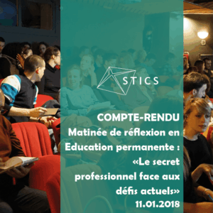 Matinée de réflexion en éducation permanente : "le secret professionnel face aux défis actuels"