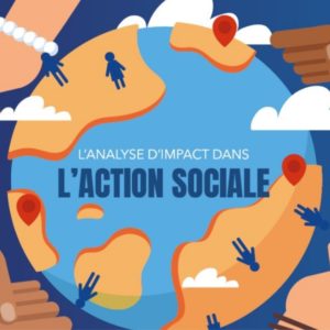 L’analyse d’impact dans l’action sociale